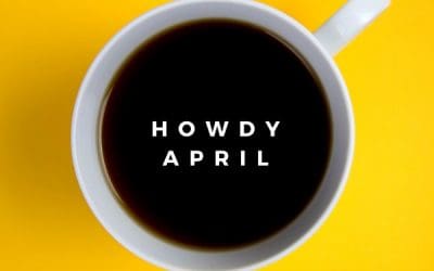 Howdy April