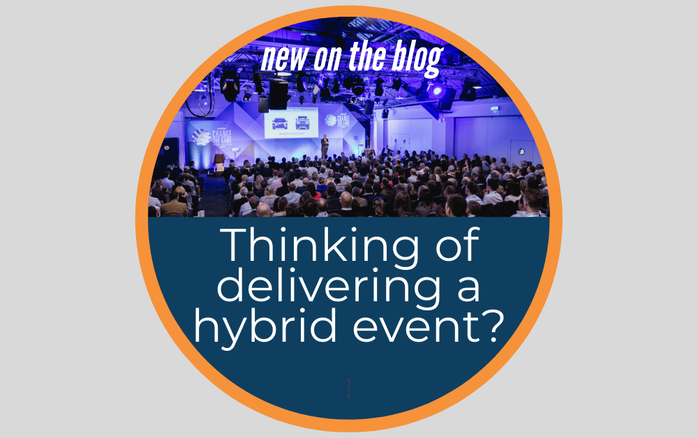 Thinking of delivering a hybrid event?